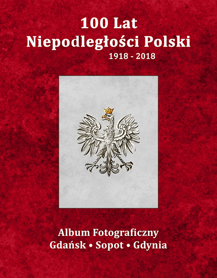 100 Lat Niepodległości Polski