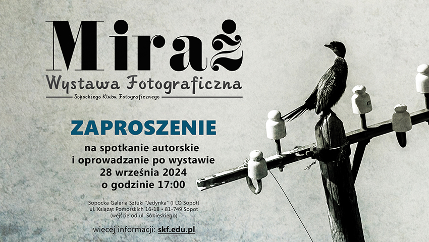 Miraż • Spotkanie Autorskie • Wystawa Fotograficzna